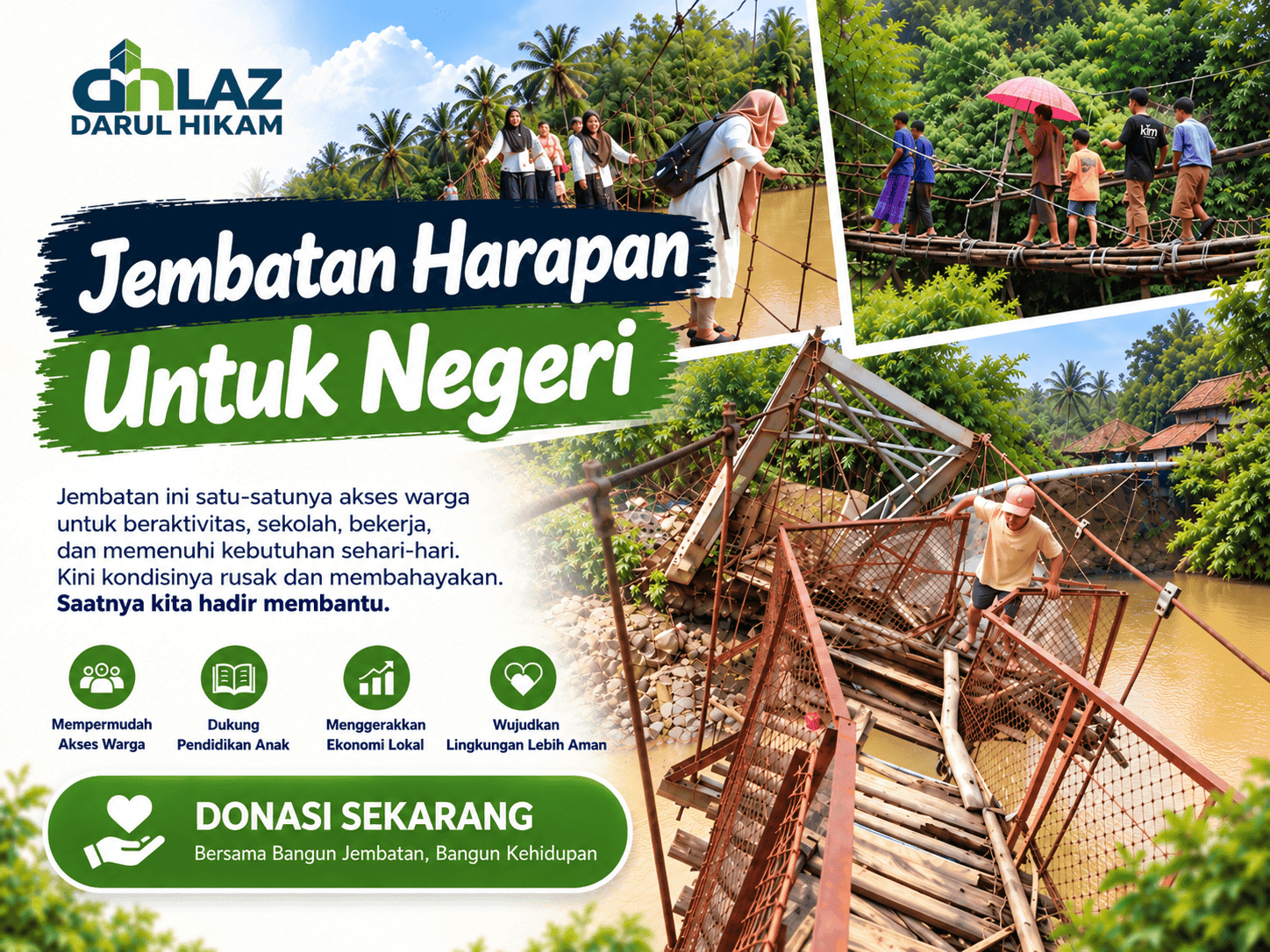 Jembatan Harapan Untuk Negeri